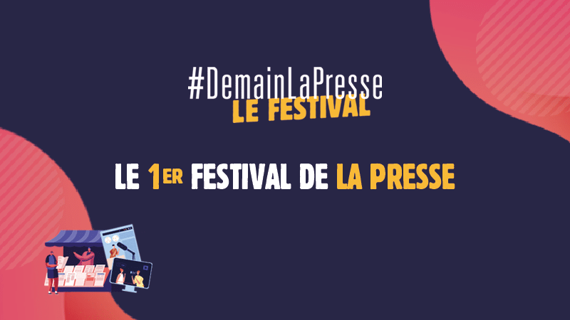 DLP Le Festival - #DemainLaPresse - ACPM